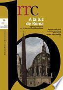 A la luz de Roma. Santos y santidad en el barroco iberoamericano – Volumen III. Tierra de santidad