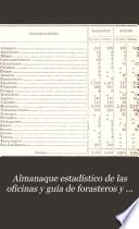 Almanaque estadistico de las oficinas y guía de forasteros y del comercio de la Republica ...