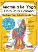 Anatomía Del Yoga Libro Para Colorear