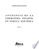 Antologiá de la literatura infantil en lengua española
