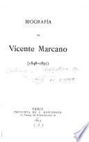 Biografía de Vicente Marcano (1848-1891)