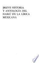 Breve historia y antología del haikú en la lírica mexicana