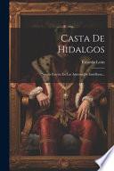 Casta De Hidalgos