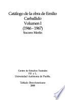 Catálogo de la obra de Emilio Carballido: 1946-1967