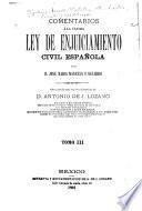 Comentarios a la ultima ley de enjuiciamiento civil español