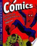 Comics - En la piel de los Superheroes