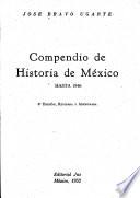Compendio de historia de México hasta 1946