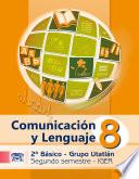 Comunicación y Lenguaje Segundo Semestre Utatlán