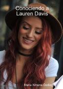 Conociendo a Lauren Davis