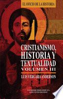 Cristianismo, Historia y textualidad, vol. III