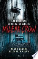 Crónicas sobrenaturales de Milena Crow