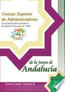 Cuerpo Superior de Administradores. Especialidad Administradores de Gestion Financiera (a.1200) de la Junta de Andalucia. Temario. Volumen Iii Ebook