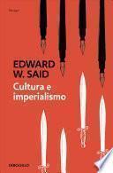 Cultura E Imperialismo / Culture and Imperialism