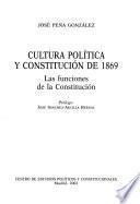 Cultura política y constitución de 1869