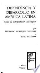 Dependencia y desarrollo en América Latina