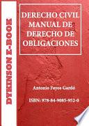 Derecho Civil: manual de derecho de obligaciones