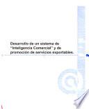 Desarrollo de un sistema de inteligencia comercial y de promoción de servicios exportables de Quito