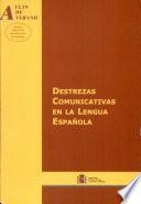 Destrezas comunicativas en la lengua española