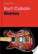 Diarios. Kurt Cobain / Kurt Cobain: Journals