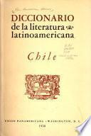 Diccionario de la literatura latinoamericana: Chile