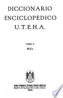 Diccionario enciclopédico U.T.E.H.A.