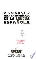 Diccionario para la enseñanza de la lengua española
