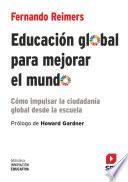Educación global para mejorar el mundo (eBook-ePub)