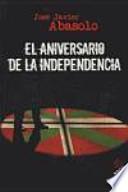 El aniversario de la independencia