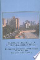 El debate cultural y la literatura chilena actual