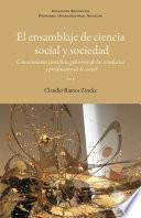 El ensamblaje de ciencia social y sociedad
