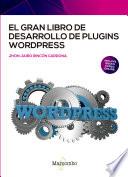 El gran libro de desarrollo de plugins WordPress