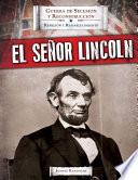 El Señor Lincoln (Mr. Lincoln)