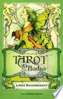 El tarot de las hadas/ Mystic Faerie Tarot