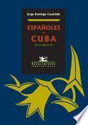 Españoles en Cuba en el siglo XX