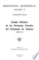 Estudio histórico de los préstamos censales del Principado de Asturias (1680-1715)
