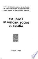 Estudios de historia social de España