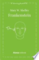 Frankenstein o el eterno Prometeo