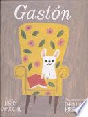 Gastn/ Gaston