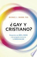 ¿Gay y cristiano?