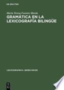 Gramática en la lexicografía bilingüe