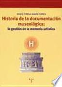 Historia de la documentación museológica