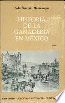 Historia de la ganadería en México