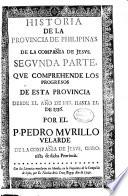 Historia de la provincia de Philipinas de la Compañia de Jesus