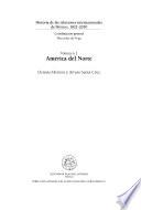 Historia de las relaciones internacionales de México, 1821-2010: América del Norte