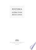 Historia de los ejércitos mexicanos