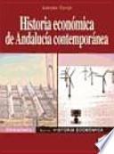 Historia económica de Andalucía contemporánea