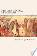 Historia General de Las Indas (Spanish Edition)