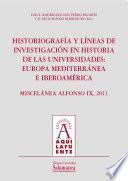 Historiografía y líneas de investigación en historia de las universidades