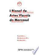 I Bienal de Artes Visuais do Mercosul