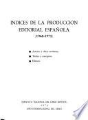 Indices de la producción editorial española, 1968-1972